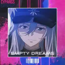 Cover art for EMPTY DREAMS by CYPARISS
